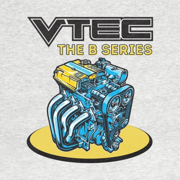 Vtec - The B Series by MOTOSHIFT